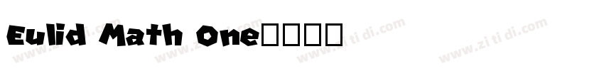 Eulid Math One字体转换